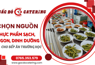 Gấc Đỏ chọn lọc nhà cung cấp thực phẩm sạch uy tín cho trường học